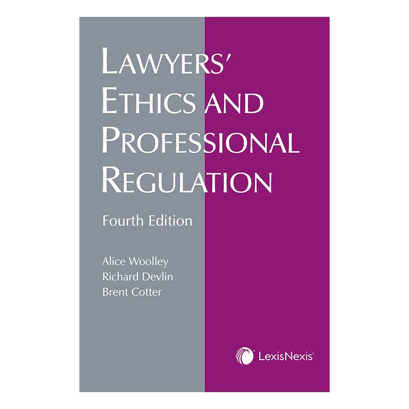 9780433506072 / Woolley 4E / Lawyers' Ethics And Professional